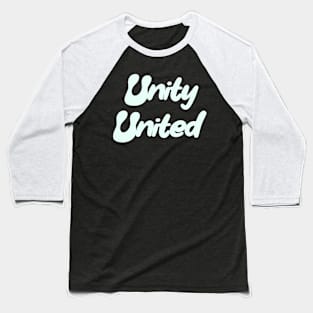 Unity united Baseball T-Shirt